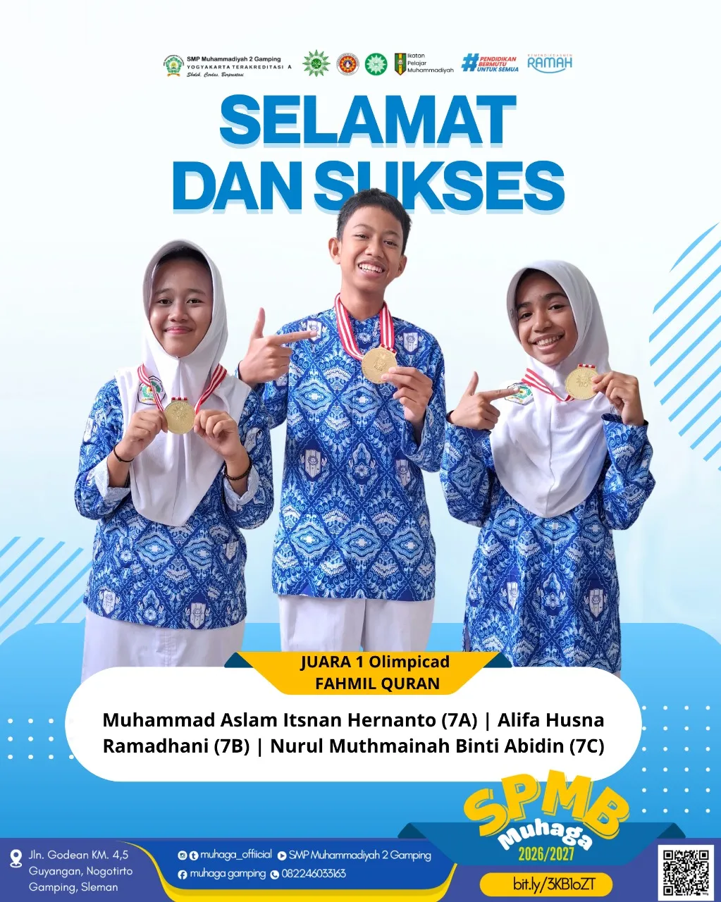 Juara 1 OlimpicAD Fahmil Qur'an 2025 (M. Aslam Itsnan 7A, Alifia Husna 7B, Nurul Muthmainnah 7C)